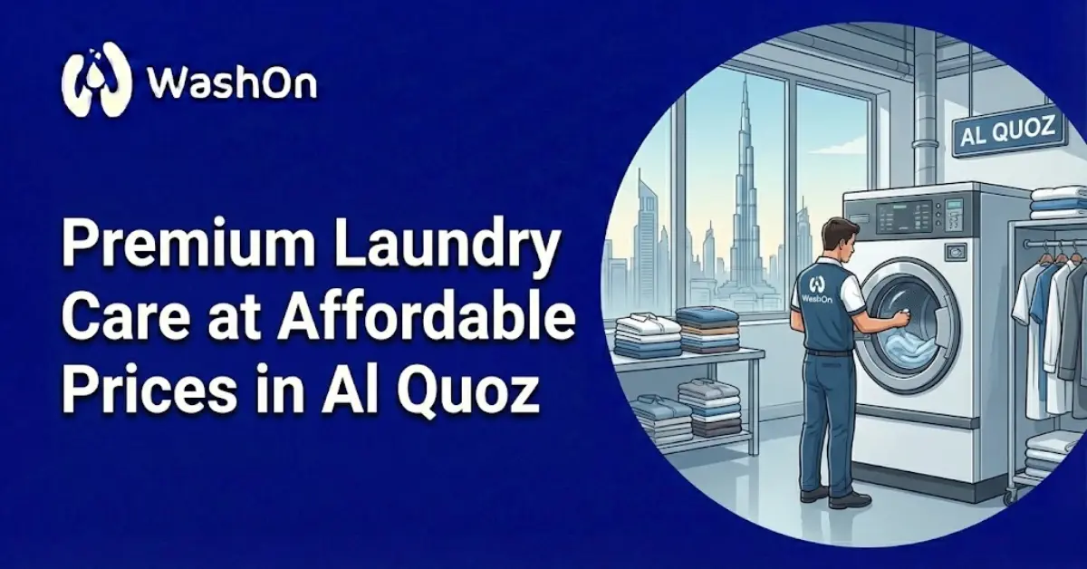 Premium Laundry Care at Affordable Prices in Al Quoz