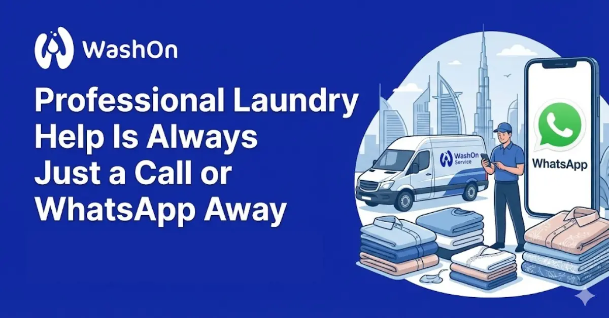 Professional Laundry Help Is Always Just a Call or WhatsApp Away